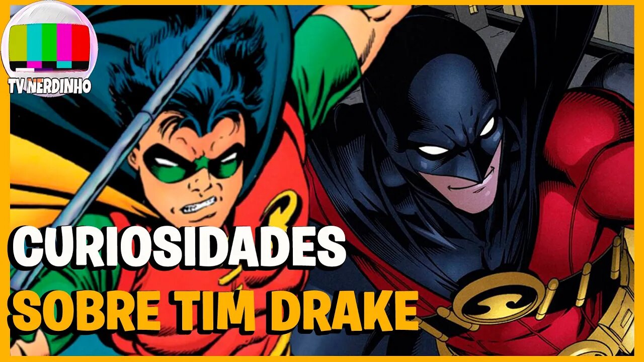 CURIOSIDADES SOBRE TIM DRAKE, O TERCEIRO ROBIN