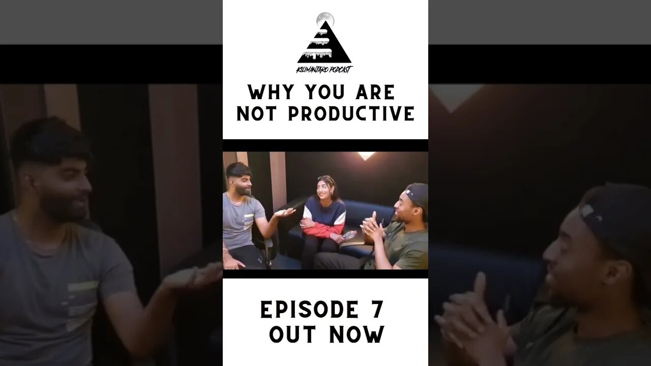 Why You Are Not Productive Ft @Urmi Laca | Ep 7 Clip