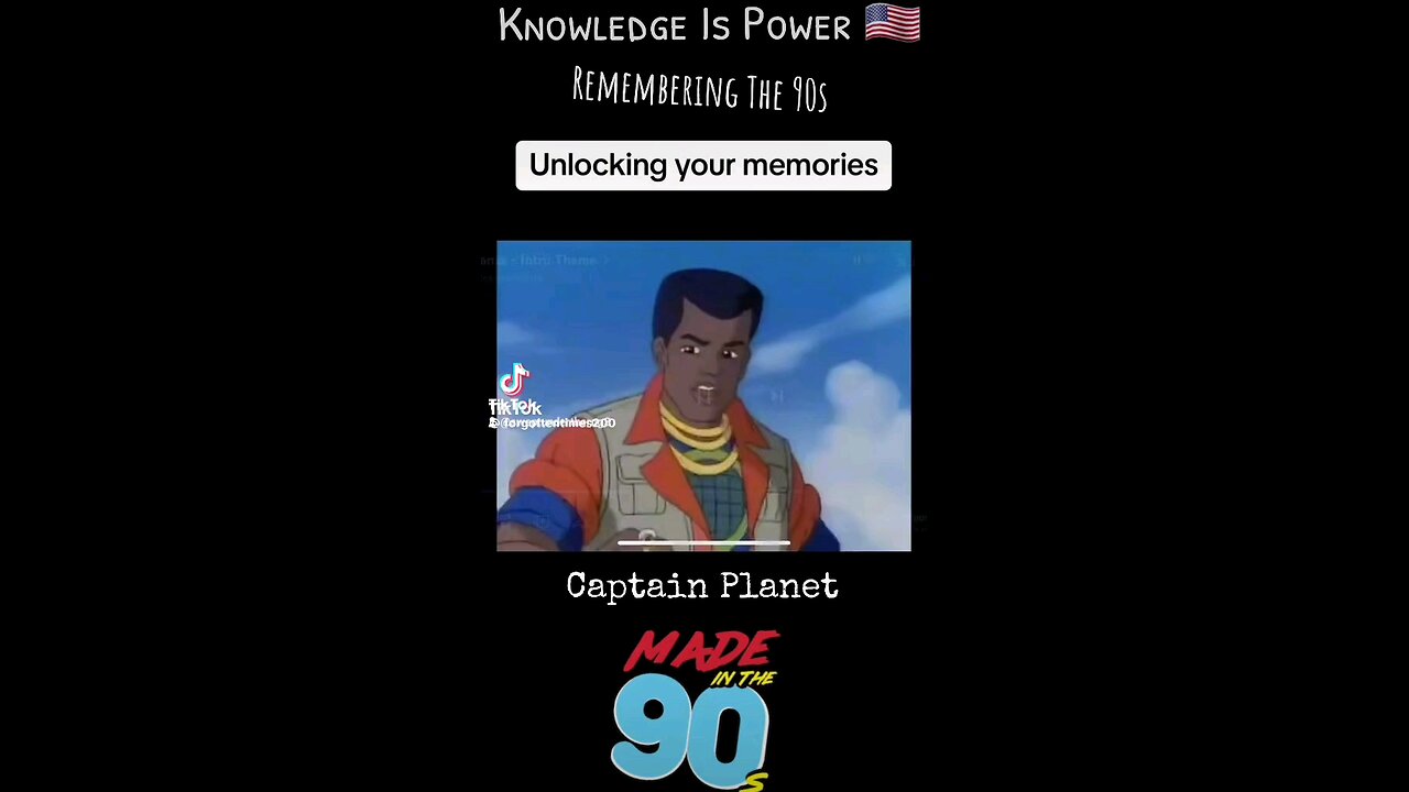 Captain Planet > Rememberingthe90s