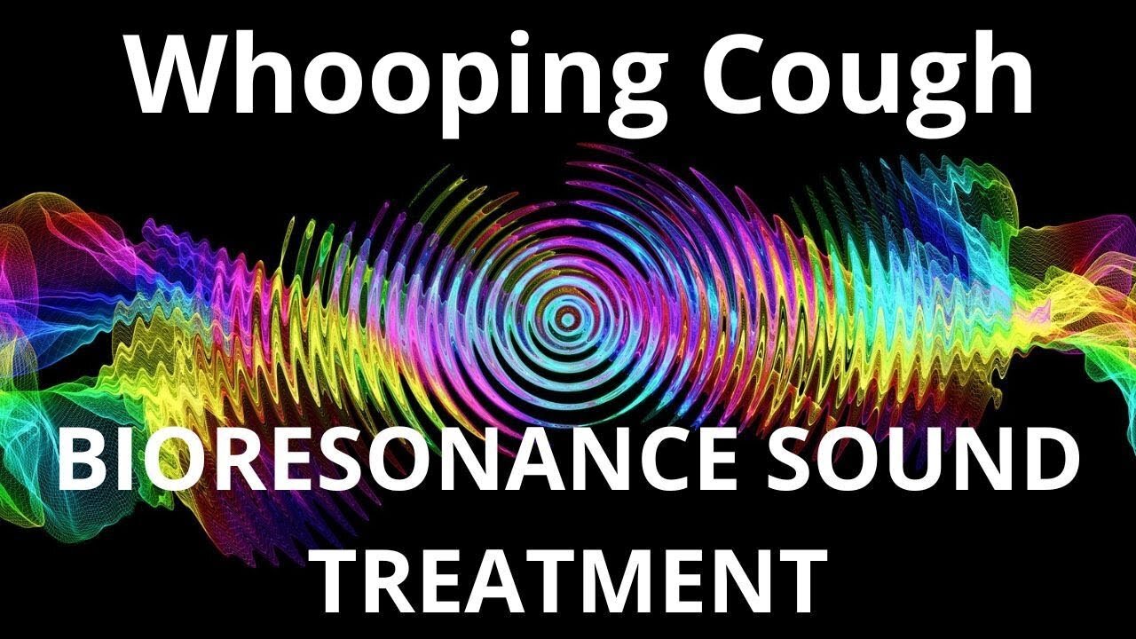 Whooping Cough _ Sound therapy session _ Sounds of nature