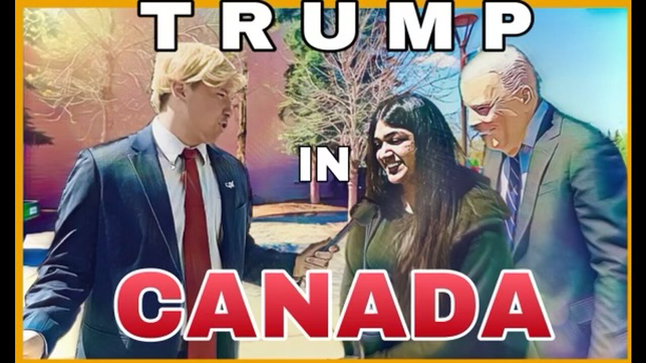 Donald Tump and Joe Biden go to Canada to interview Canadians!