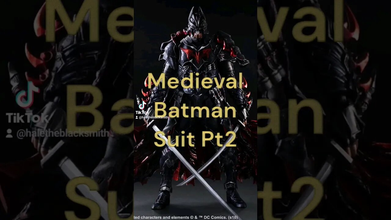 Medieval Batman Suit Pt 2