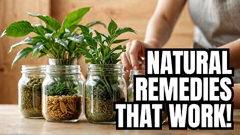 10 Natural Remedies That Actually Work - Best Natural Options