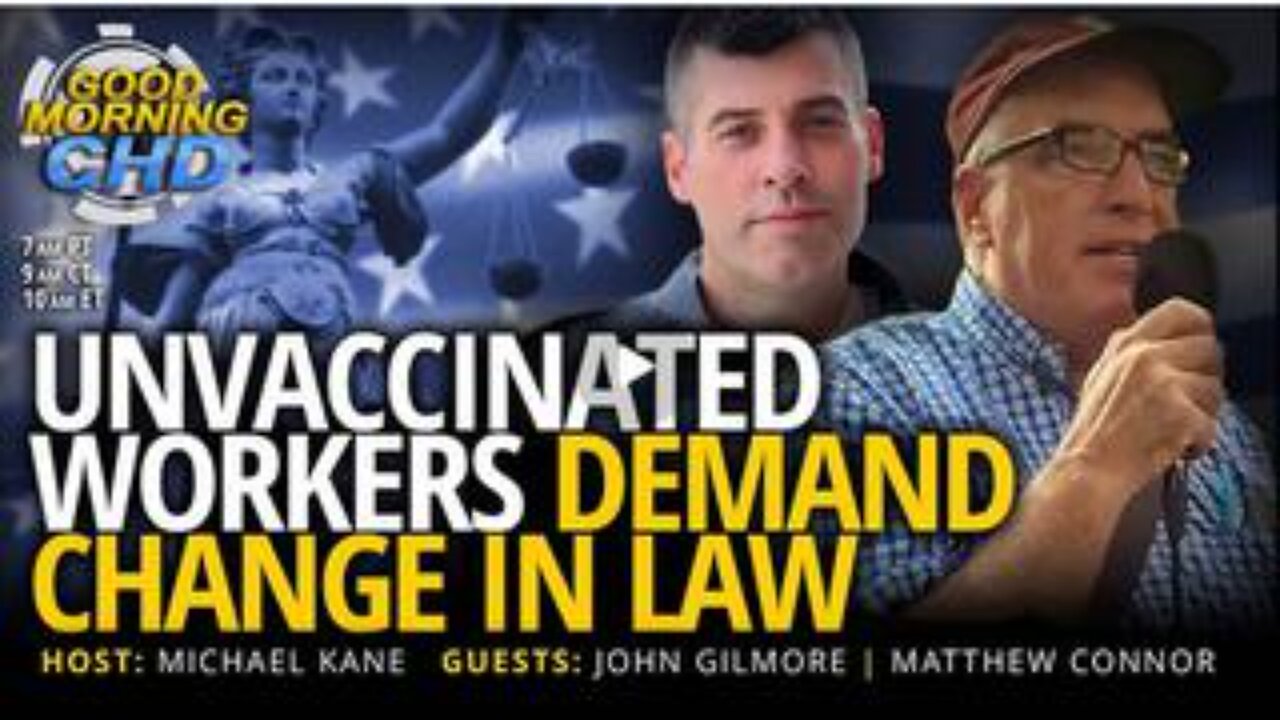 Unvaccinated Workers Demand Change In Law