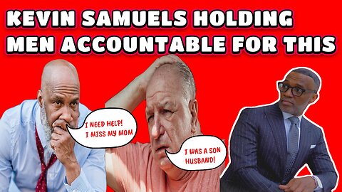 Kevin Samuels tell truth about men who are son Husbands and why their mother is so cruel toher son.