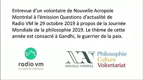 Entrevue du 29 octobre 2019 avec Nouvelle Acropole Montréal