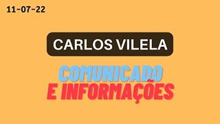 CARLOS VILELA comunicado e informações