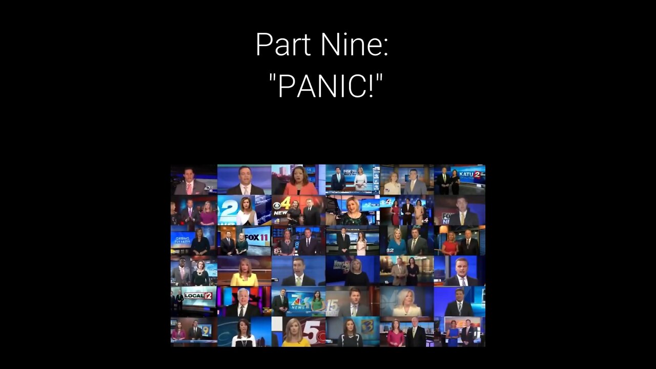 — WHAT ON EARTH HAPPENED — PART NINE: ''PANIC''