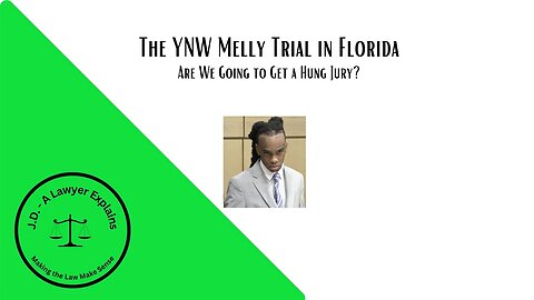 Appellate Lawyer Explains Allen Charge in YNW Melly Case (Hung Jury Likely?)