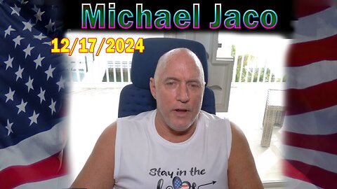 Michael Jaco Update Today Dec 17: "BOMBSHELL: Something Big Is Coming"