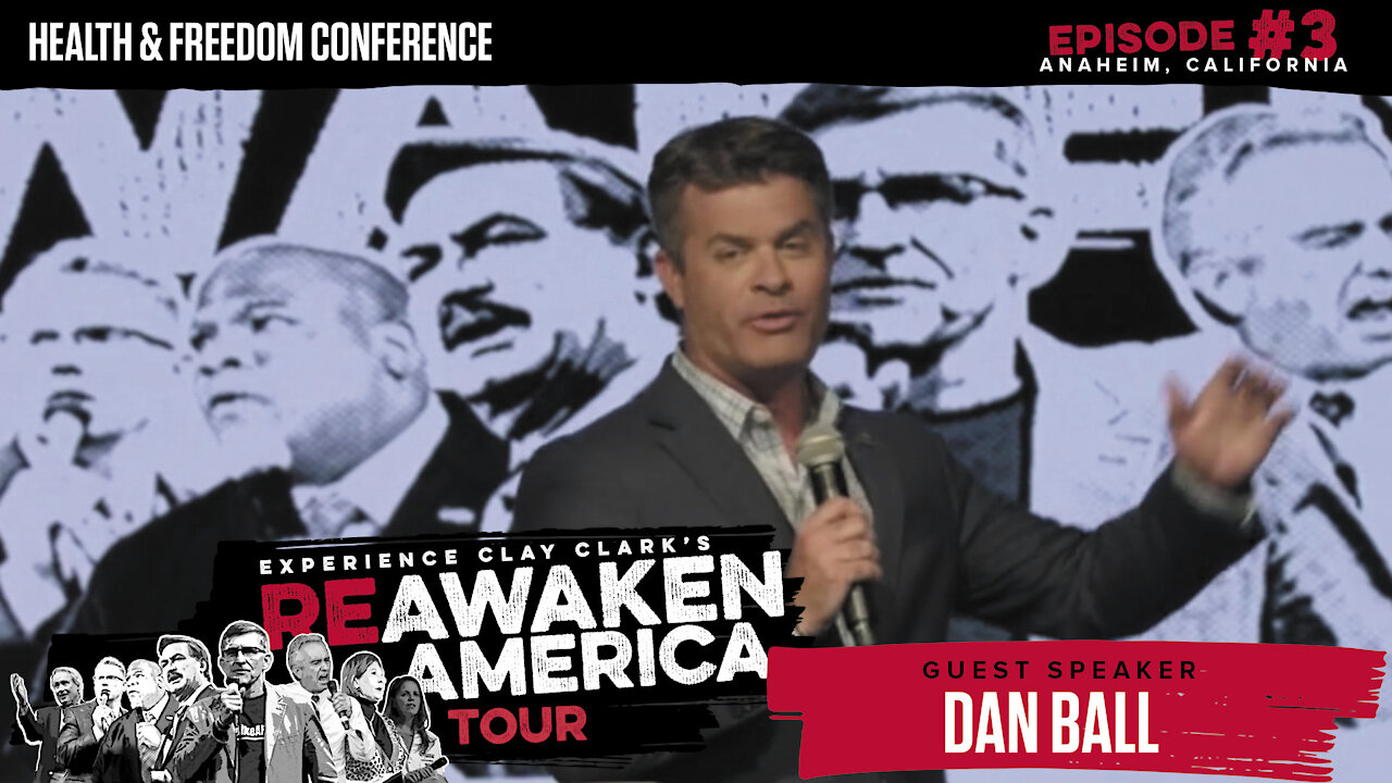 The ReAwaken America Tour | Dan Ball TV Host At One America News | The Fight Against the Censorship