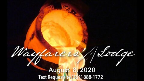 Wayfarers' Lodge - August 8, 2020