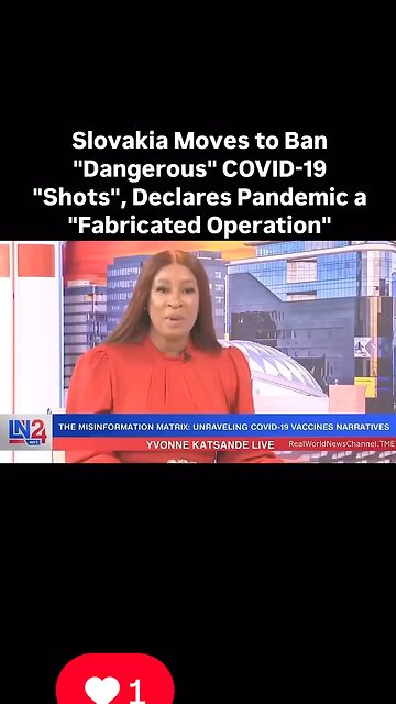 Slovakia Declares Pandemic A Fabricated Operation