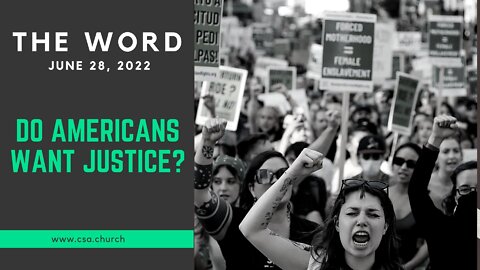 The Word: June 28, 2022