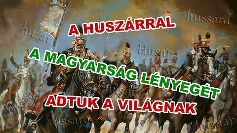 A legmagyarabb katona, a huszár | HONI FELDERÍTÉS