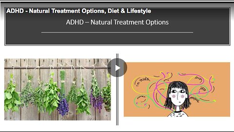 know more about natural treatment options for ADHD