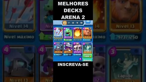 ARENA 2 - MELHORES DECKS - ATUALIZADO 2022