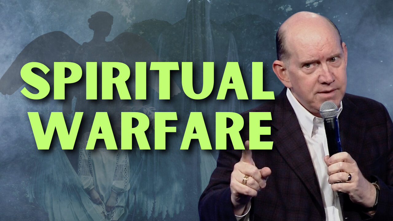 An Example of Spiritual Warfare