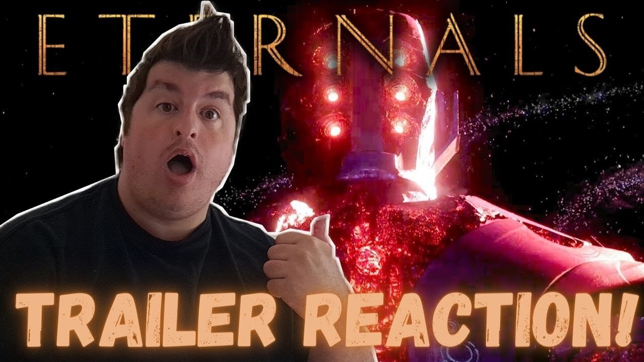 Marvel Studios’ Eternals - Final Trailer Reaction!