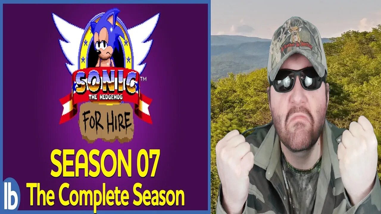 Sonic For Hire - Season 7: The Complete Season (Lowbrow Studios) - Reaction! (BBT)