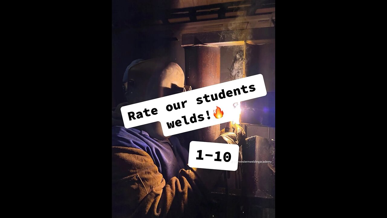 Rate our students welds!🔥💪 #weld #welder #weldingacademy #welderslife #hardworkpaysoff