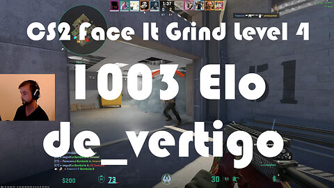 CS2 Face-It Grind - Face-It Level 4 - 1003 Elo - de_vertigo