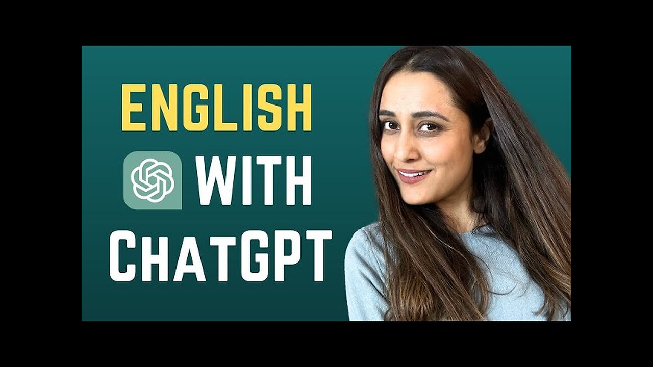 ChatGPT for English Speaking, Writing, Reading and Listening comprehension [improve all aspects]