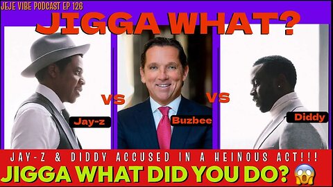 Jay-Z Denies vile Accusations along side Diddy in Civil Case by Tony Buzbee | JEJE VIBE EP 126