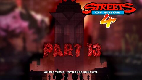 Streets of Rage 4 PART 13: Heading to the Y