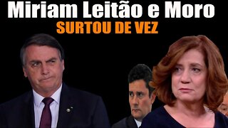 ACABOU DE ACONTECER ISSO - MIRIA LEITÃO E MORO ESTÃO SURTADOS