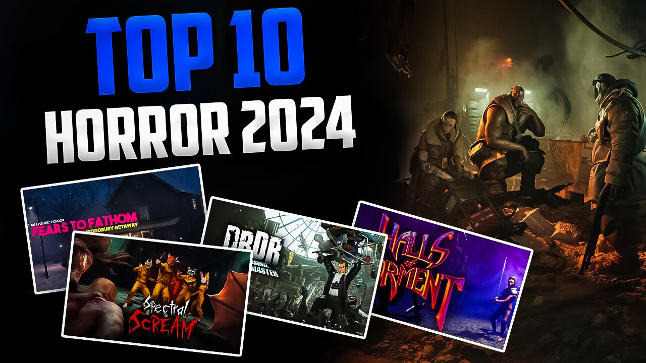 10 Must-Play Horror Games to Haunt Your Halloween 2024 🎃