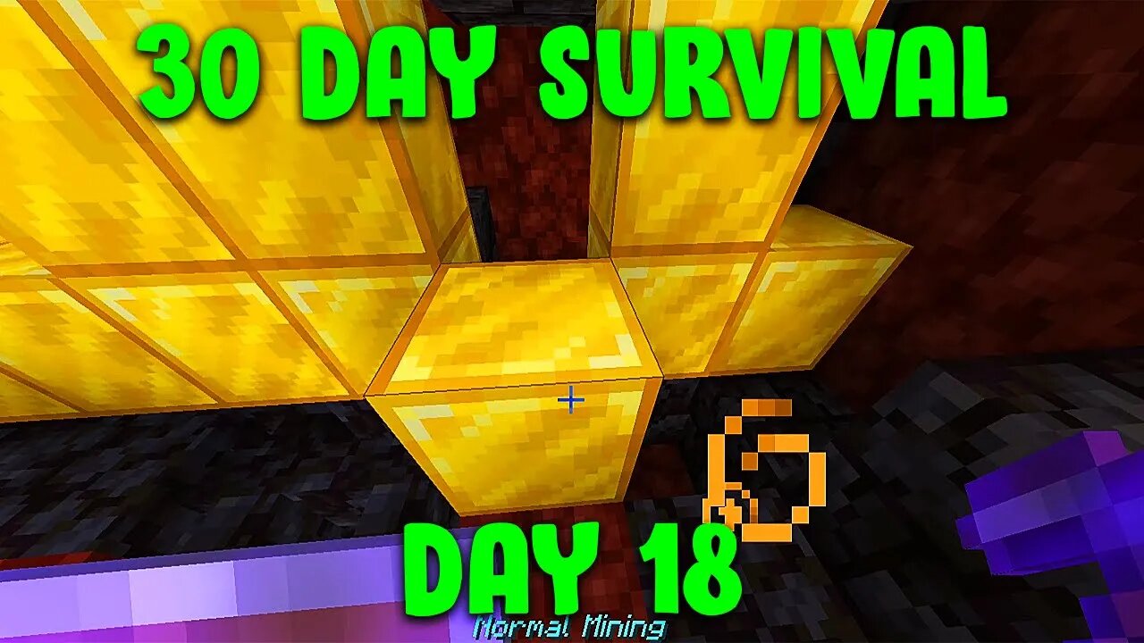 I Raided A Bastion And Then Got Enough Netherite | Minecraft - 30 Day Survival Day #18