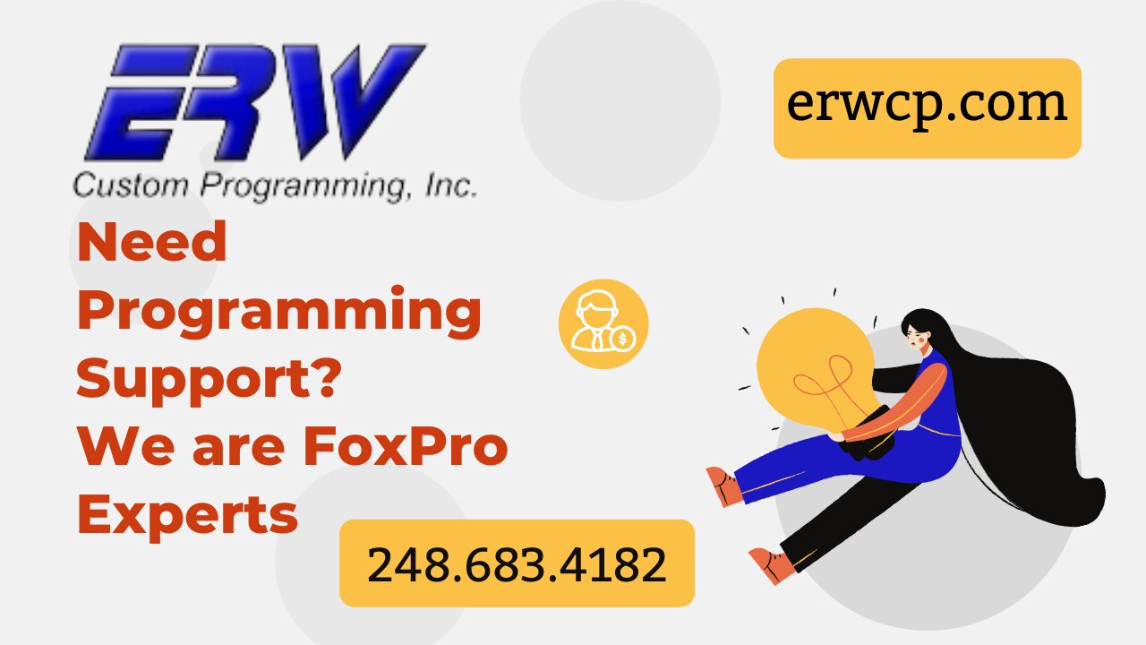 Visual FoxPro Support with ERW Custom Programming, Inc.