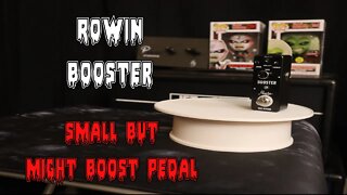 Rowin Booster Pedal Small but Mighty Boost Pedal