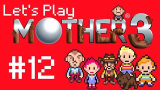 Let's Play - Mother 3 Part 12 | Thunder Tower