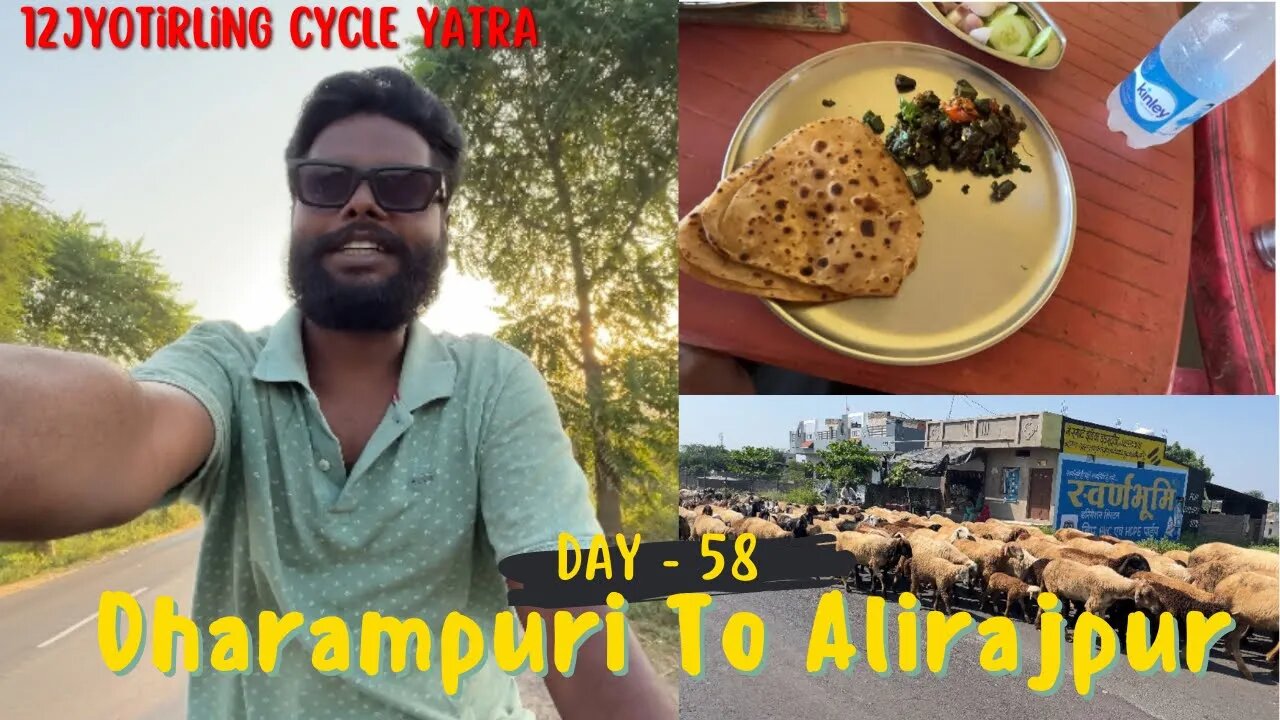 Day -58 | Dharampuri To Alirajpur | Nagaon Assam To 12Jyotirling Cycle Yatra #mahadev