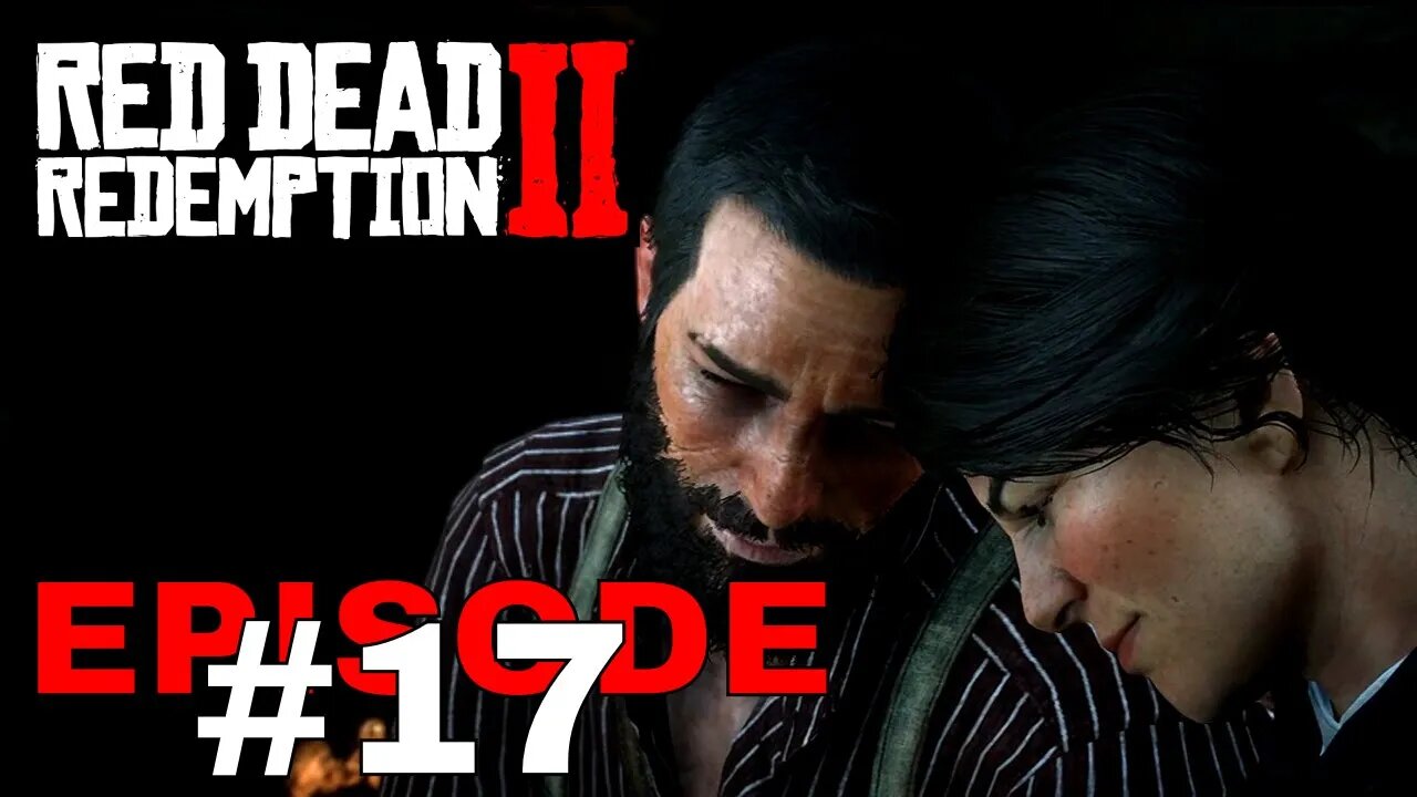 Red Dead Redemption 2 - Episode #17 - No Commentary Walkthrough