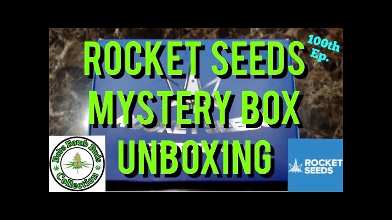 Rocket Seeds Mystery Box Unboxing (100th Episode)