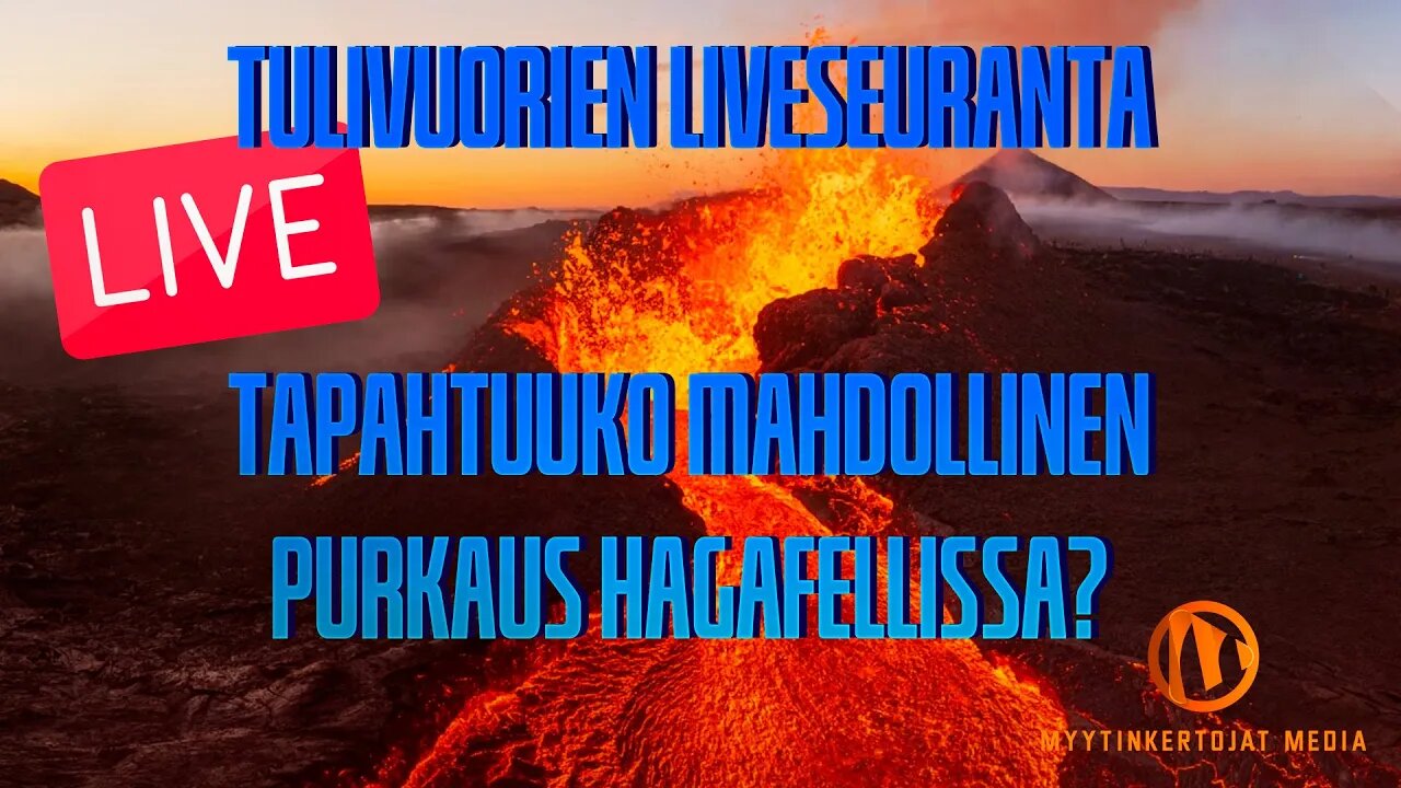 Live-seuranta | Tapahtuuko Mahdollinen Purkaus Hagafellissa?