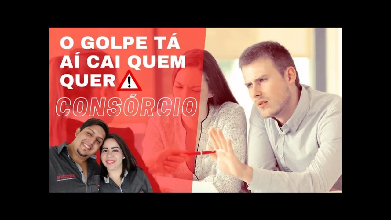 #Ogolpetaaí#caiquemquer#consórcio O golpe tá aí cai quem quer Consórcio