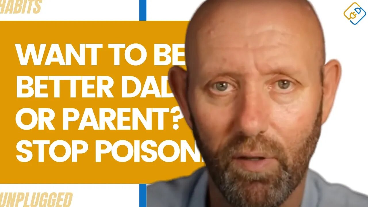 Want to Be A Better Dad/Parent? Stop Poisoning Your Life With Alcohol!