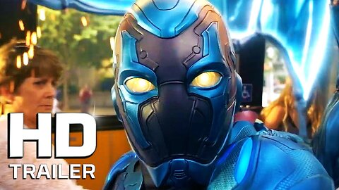 Blue Beetle – Official Trailer