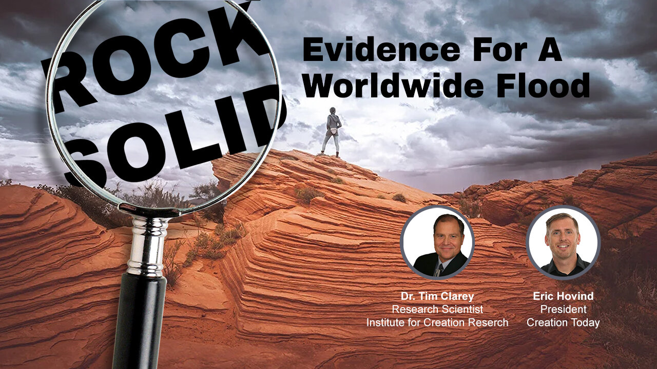 Rock Solid Evidence for a Worldwide Flood | Eric Hovind & Dr. Tim Clarey | Creation Today Show #271