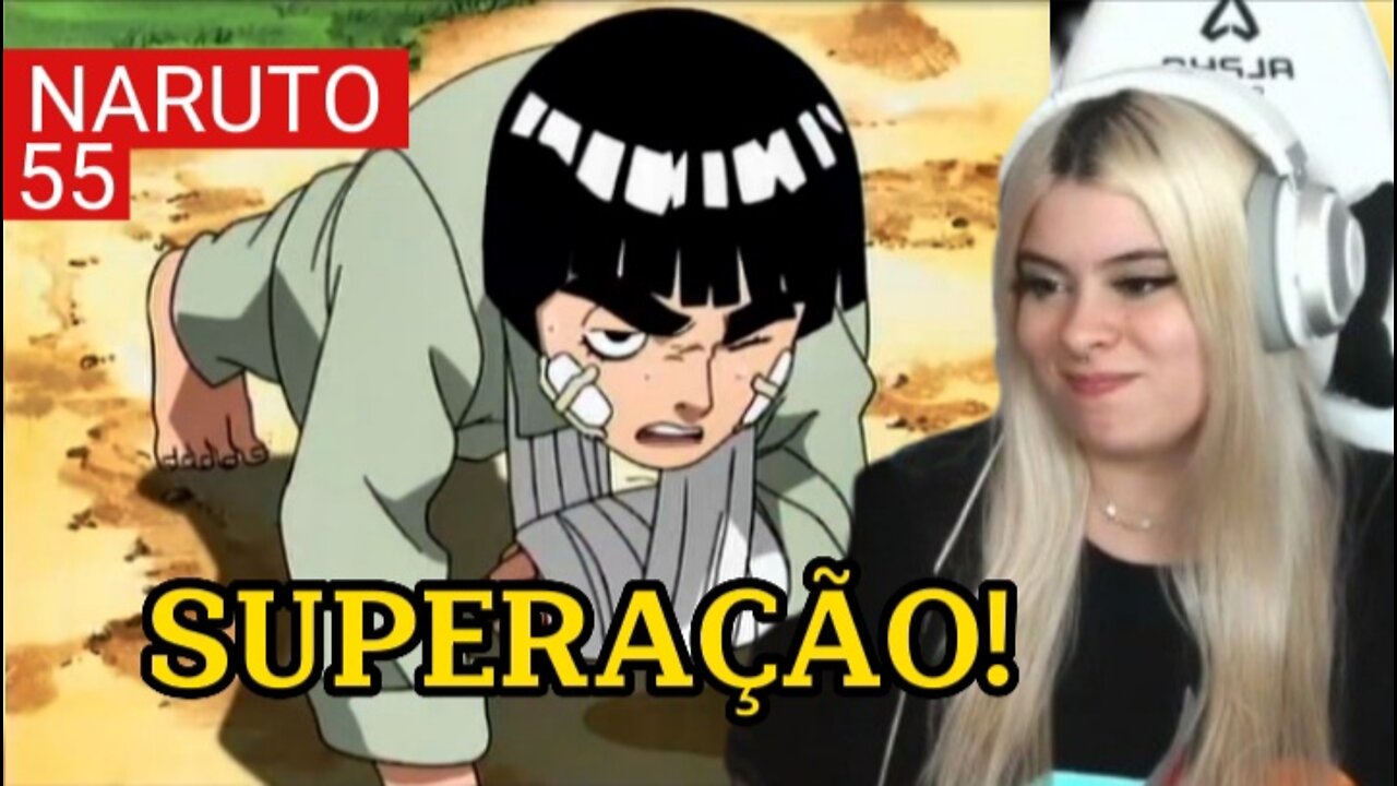 Mariana Alpha assiste Naruto | Episódio - 55