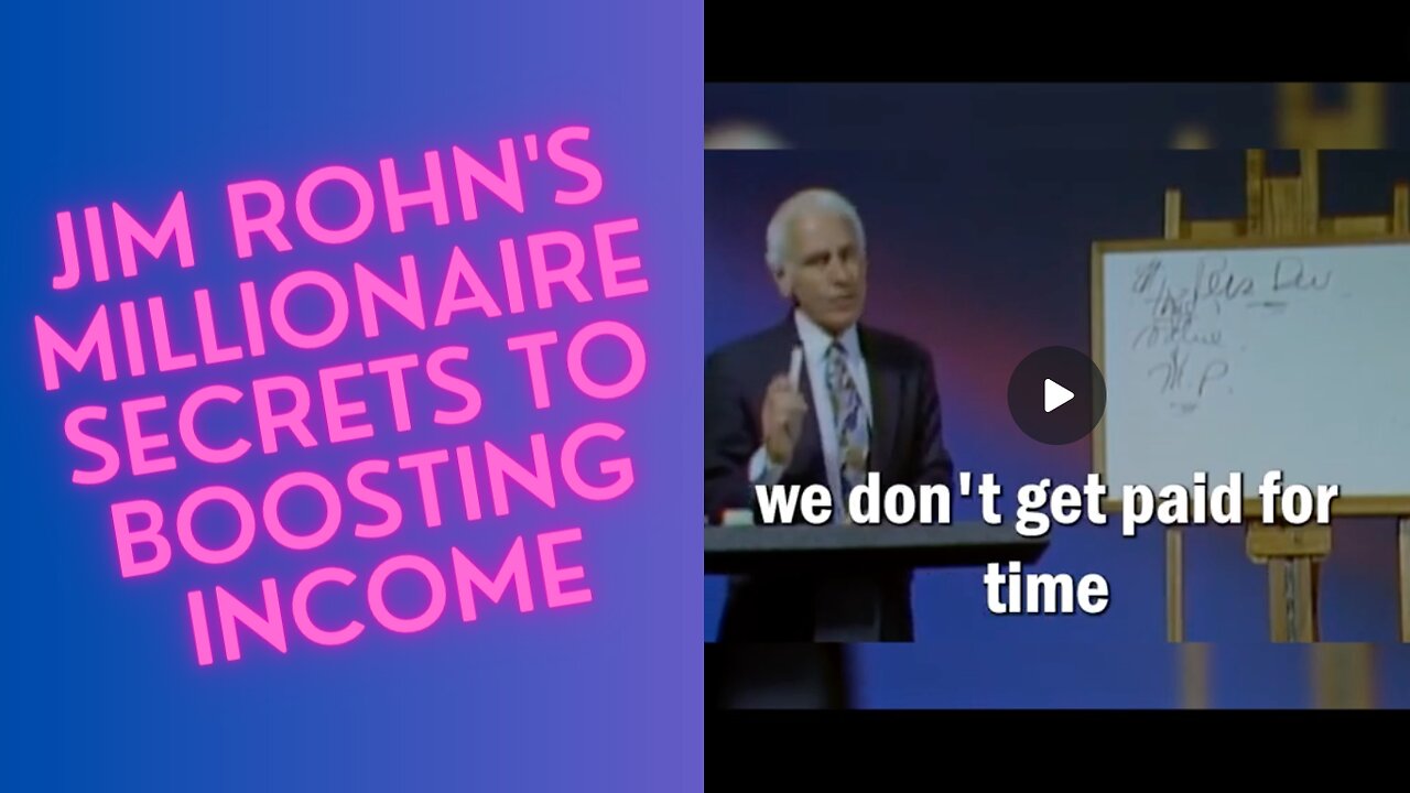 Multi-millionaire Jim Rohn explains the key to increasing your income