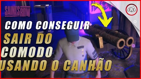 Saints Row, Como conseguir sair da sala usando o canhão | super dica