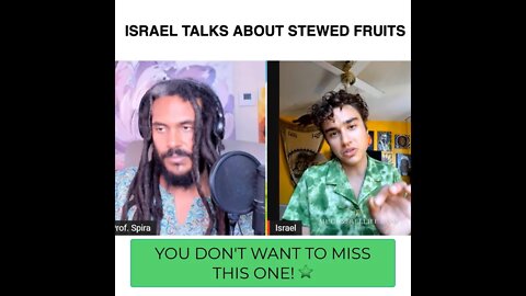 ISRAEL TALKS ABOUT STEWED FRUITS