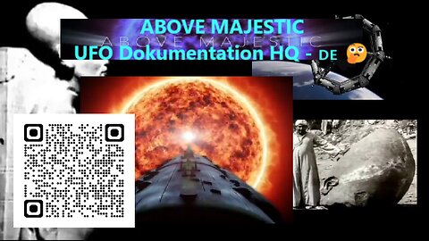 ABOVE MAJESTIC - UFO Dokumentation - HQ - 🇩🇪 🤔