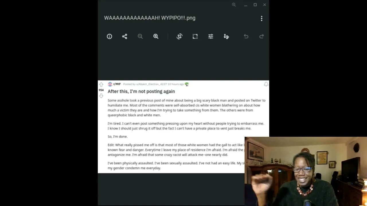 BIG BLACK GAY MTF, DENIED AFFIRMATION, VOWS TO LEAVE REDDIT!!