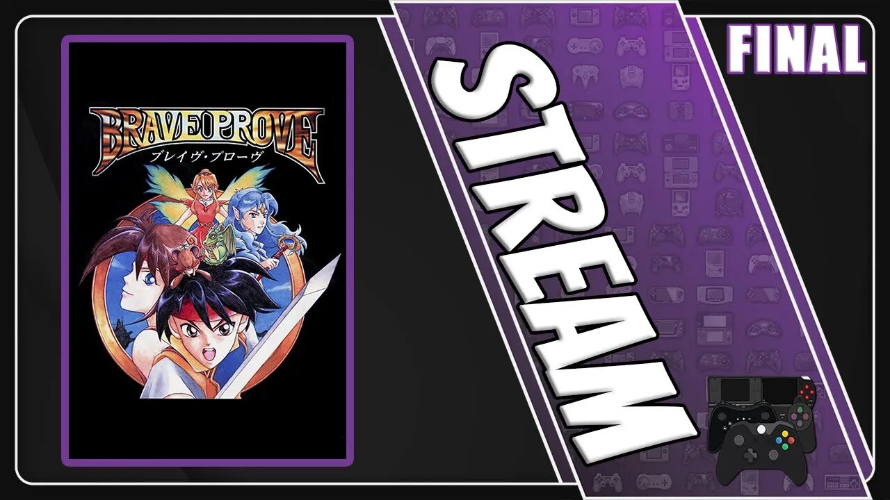 Brave Prove Stream [FINAL]